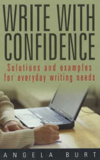 Write with Confidence : Solutions and Examples for Everyday Writing Needs