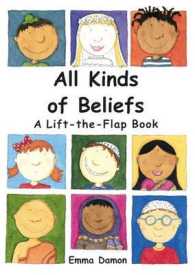 All Kinds of Beliefs : A Lift-the-flap Book (All Kinds of) （LTF）