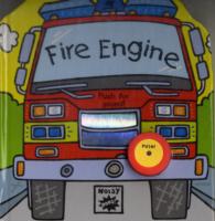 Fire Engine : A Pop-up Book with Sound (Noisy Pops!) -- Novelty book