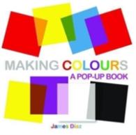 Making Colours -- Hardback
