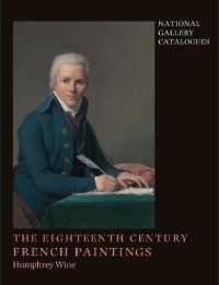 National Gallery Catalogues : The Eighteenth-Century French Paintings (National Gallery London)