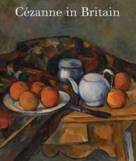 イギリスのセザンヌ（展示図録）<br>Cezanne in Britain （1ST）