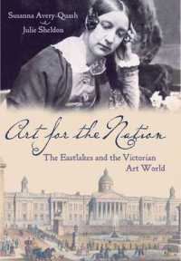 Art for the Nation : The Eastlakes and the Victorian Art World