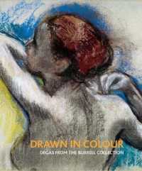 Drawn in Colour : Degas from the Burrell Collection