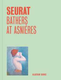 Seurat: Bathers at Asnieres (One Painting, One Story) (One Painting, One Story)