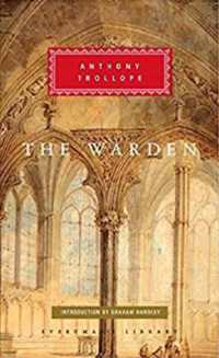 The Warden (Everyman's Library Classics)