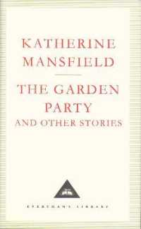 The Garden Party and Other Stories (Everyman's Library Contemporary Classics)