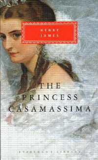 The Princess Casamassima (Everyman's Library Classics)