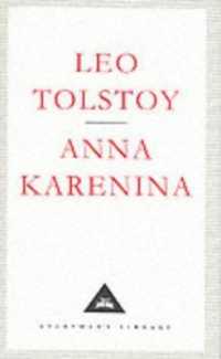 Anna Karenina (Everyman's Library Classics)