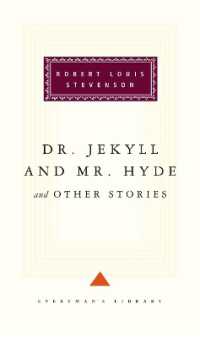 Dr Jekyll and Mr Hyde and Other Stories (Everyman's Library Classics)