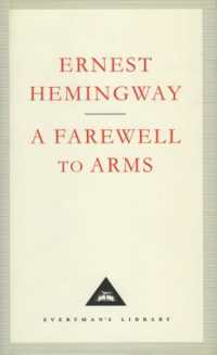 A Farewell to Arms (Everyman's Library Contemporary Classics)