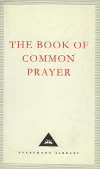 The Book of Common Prayer : 1662 Version (Everyman's Library Classics)