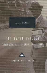 The Cairo Trilogy : Palace Walk, Palace of Desire, Sugar Street (Everyman's Library Classics)