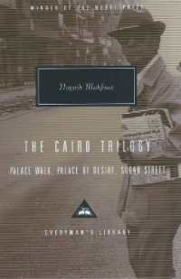 The Cairo Trilogy : Palace Walk, Palace of Desire, Sugar Street (Everyman's Library Contemporary Classics)