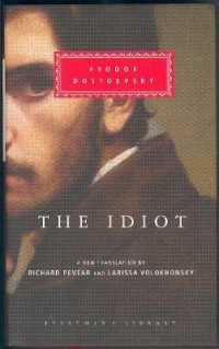 The Idiot (Everyman's Library Classics)