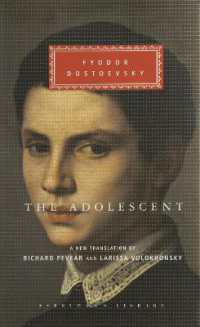 The Adolescent (Everyman's Library Classics)
