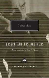 Joseph and His Brothers (Everyman's Library Contemporary Classics)