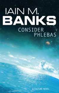 Consider Phlebas : A Culture Novel (Culture)