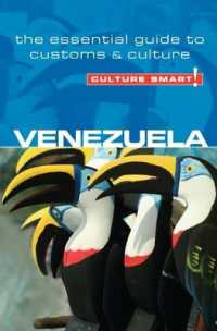 Venezuela - Culture Smart! : The Essential Guide to Customs & Culture (Culture Smart!)