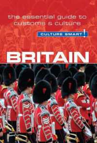 Britain - Culture Smart! : The Essential Guide to Customs & Culture (Culture Smart!)