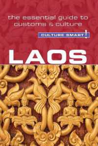 Laos - Culture Smart! : The Essential Guide to Customs & Culture (Culture Smart!)