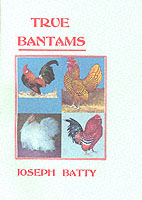 True Bantams (National Poultry Library)