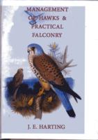 Hints on the Management of Hawks & Practical Falconry (Falconry Library) （4TH）