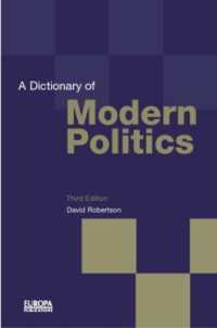 現代政治用語辞典（第３版）<br>A Dictionary of Modern Politics