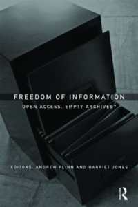 情報の自由：オープンアクセスか空のアーカイヴか<br>Freedom of Information : Open Access, Empty Archives?