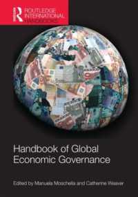 グローバル経済ガバナンス・ハンドブック<br>Handbook of Global Economic Governance (Routledge International Handbooks)