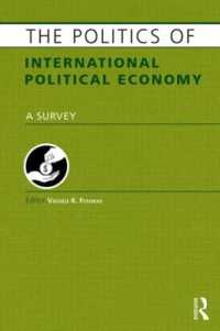 The Politics of International Political Economy (Europa Politics of ... series)