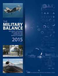 世界軍事バランス（2015年版）<br>The Military Balance 2015 (The Military Balance)