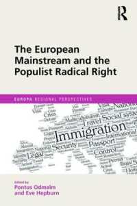 欧州の主流派とポピュリスト極右<br>The European Mainstream and the Populist Radical Right (Europa Regional Perspectives)