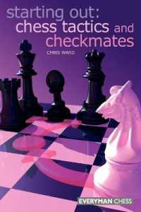 Chess Tactics and Checkmates (Starting Out Series)