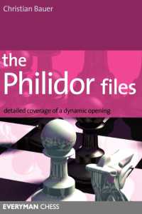 The Philidor Files : Detailed Coverage of a Dynamic Opening