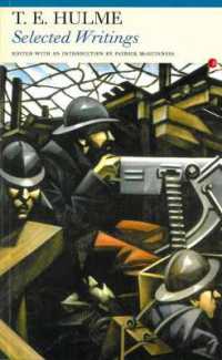 Selected Writings: T. E. Hulme