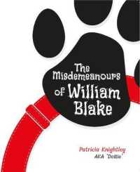 The Misdemeanours of William Blake