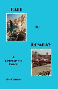 Bali to Bombay : A Detective's Guide