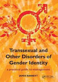 Transsexual and Other Disorders of Gender Identity : A Practical Guide to Management