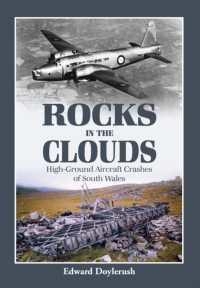 Rocks in the Clouds : High-Ground Aircraft Crashes of South Wales