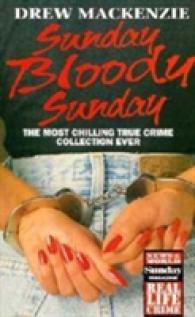 Sunday Bloody Sunday -- Paperback / softback