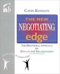 The New Negotiating Edge : The Behavioural Approach for Results and Relationships