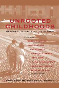 Unrooted Childhoods : Memoirs of Growing Up Global