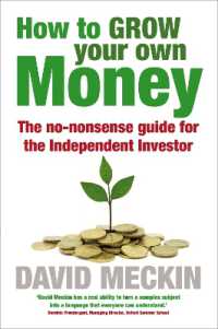 How to Grow Your Own Money : The no-nonsense guide for the Independent Investor