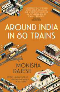 Around India in 80 Trains : One of the Independent's Top 10 Books about India