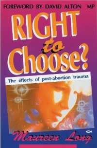 Right to Choose? : The effects of post abortion trauma