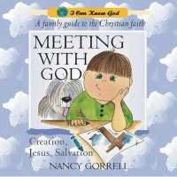 Meeting with God (I Can Know God) （Revised）