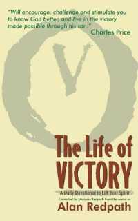 The Life of Victory : A Daily Devotional to Lift Your Spirit