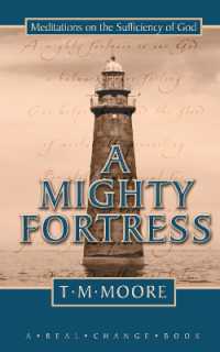 A Mighty Fortress : Meditations on the Sufficency of God
