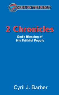 2 Chronicles: God's Blessing of His Faithful People (Focus on the Bible) -- Paperback / softback （Revised ed）